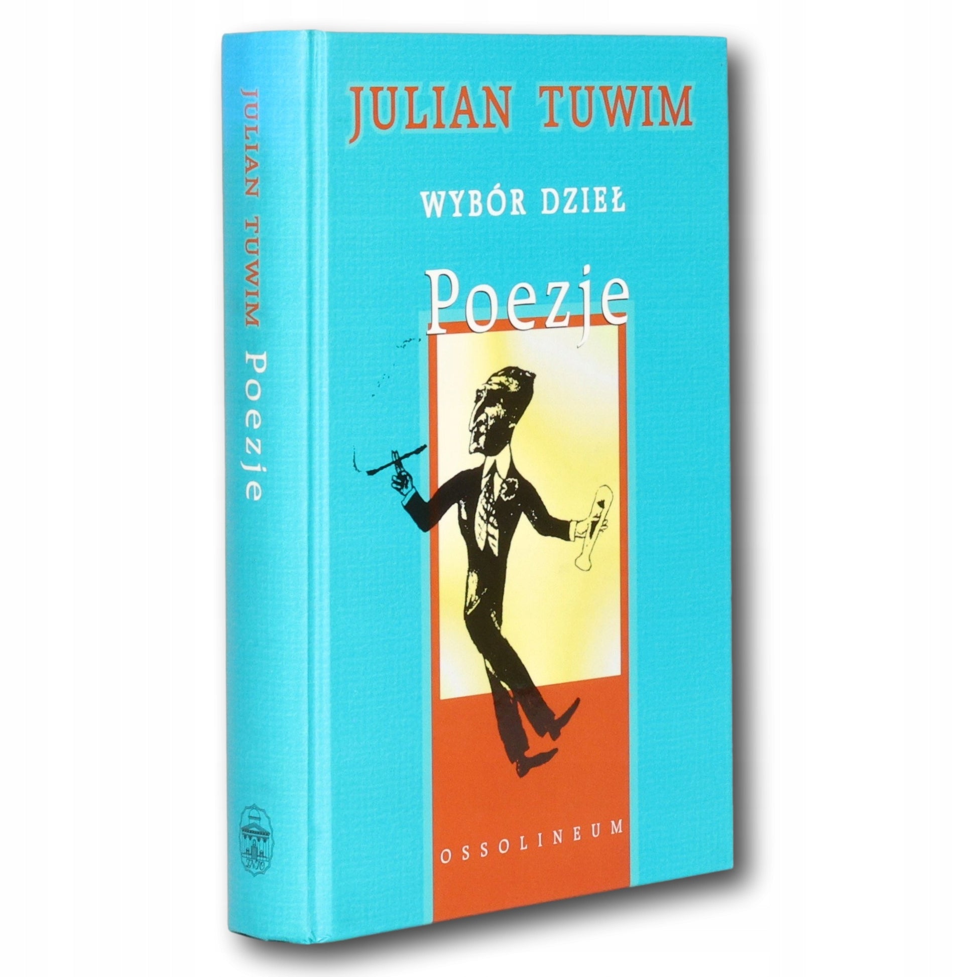 Tuwim Julian Wybór dzieł. Poezje [dedykacja i podpis T. Januszewskiego]