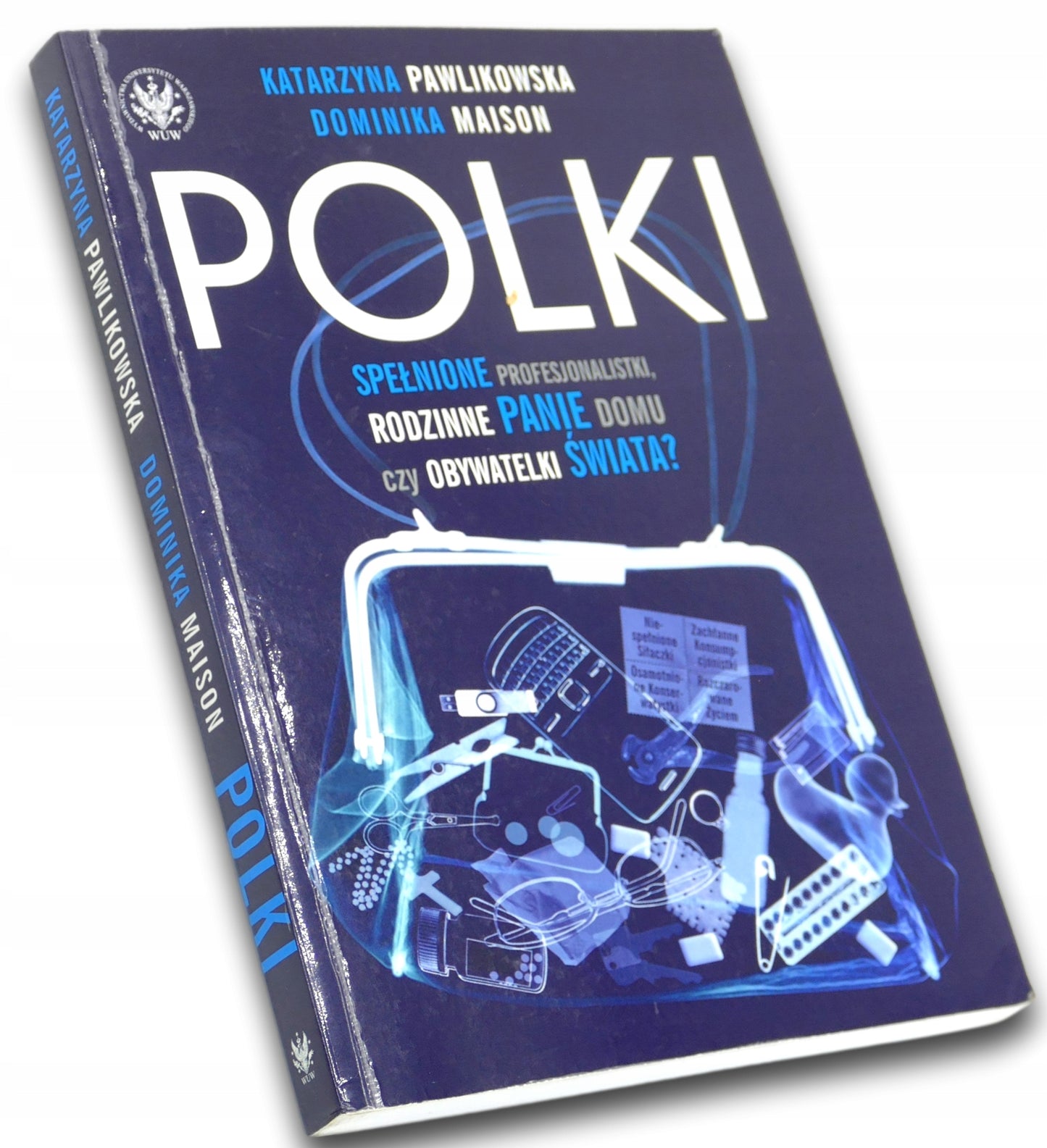 Polki, Dominika Maison, Katarzyna Pawlikowska