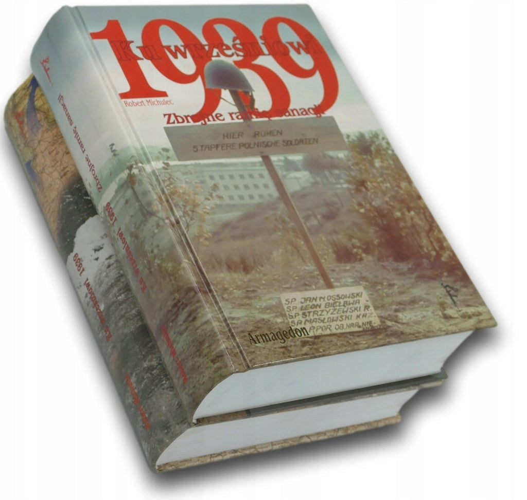 Ku wrześniowi 1939 - Robert Michulec 2 tomy!