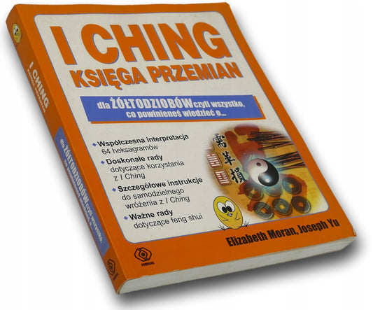 I Ching Księga Przemian - Elizabeth Moran