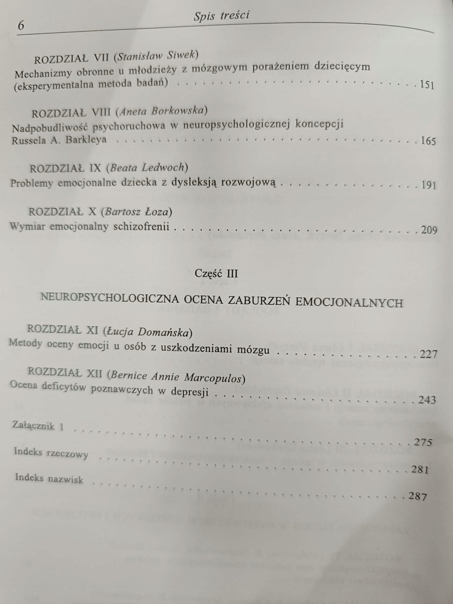 Neuropsychologia emocji, poglądy, badania, klinika, Praca zbiorowa