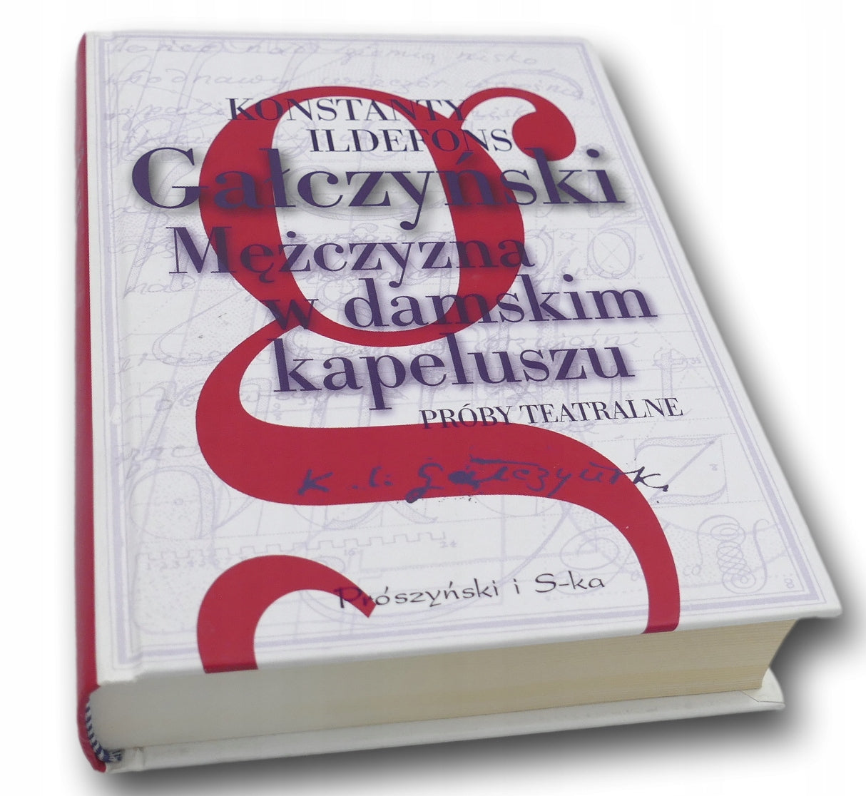 Mężczyzna w damskim kapeluszu Konstanty Ildefons Gałczyński