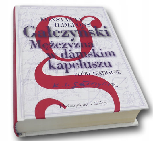 Mężczyzna w damskim kapeluszu Konstanty Ildefons Gałczyński