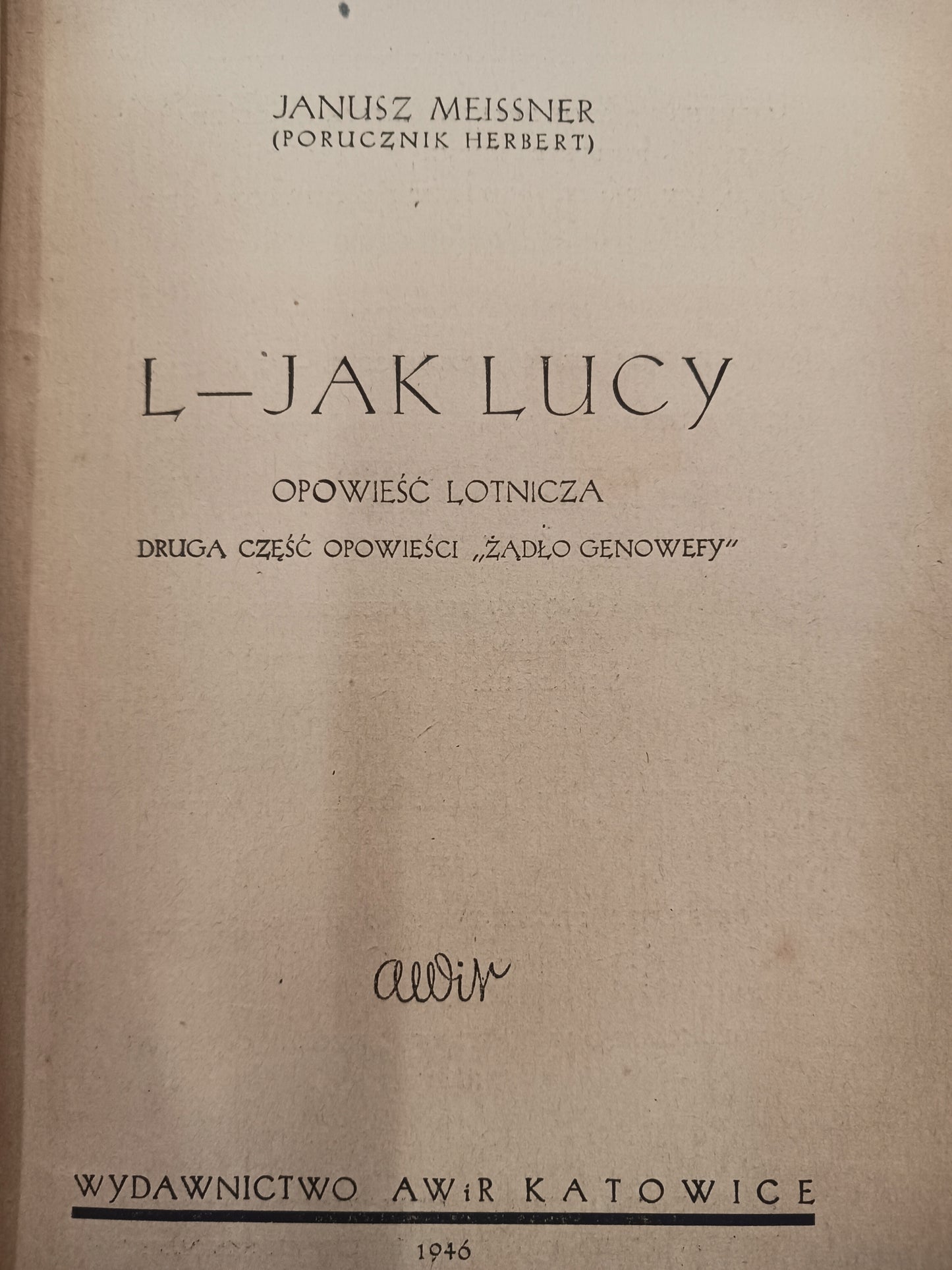 L jak Lucy Janusz Meissner [Wydanie z roku 1946]