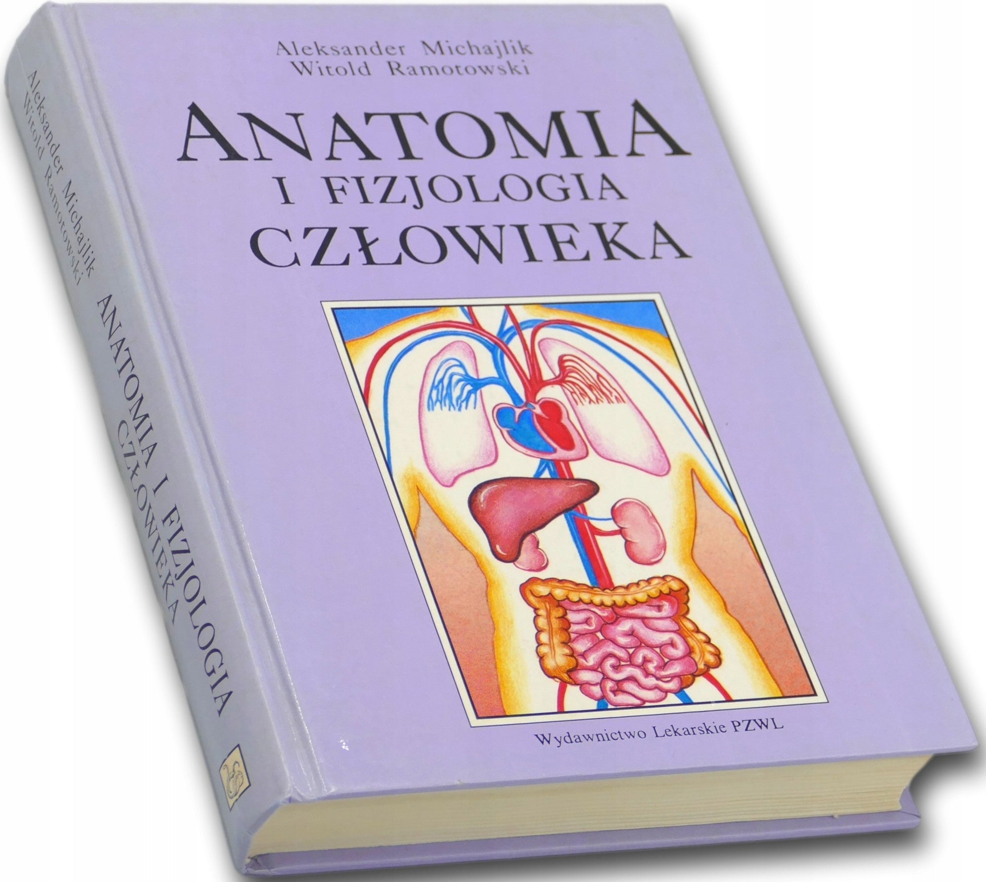 Anatomia i fizjologia człowieka Aleksander Michajlik, Witold Ramotowski