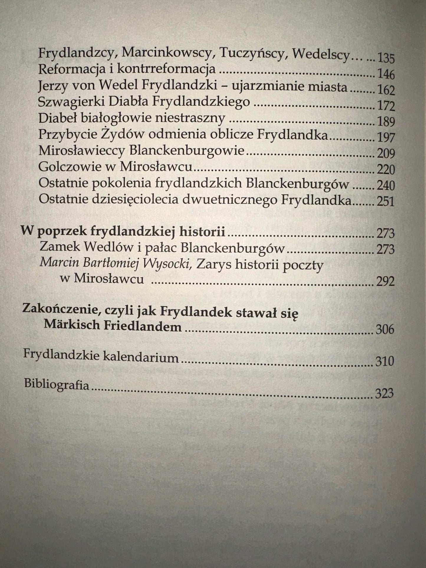 Frydlandzkie dzieje Mirosławca lata 1314-1772 Jarosław Leszczełowski