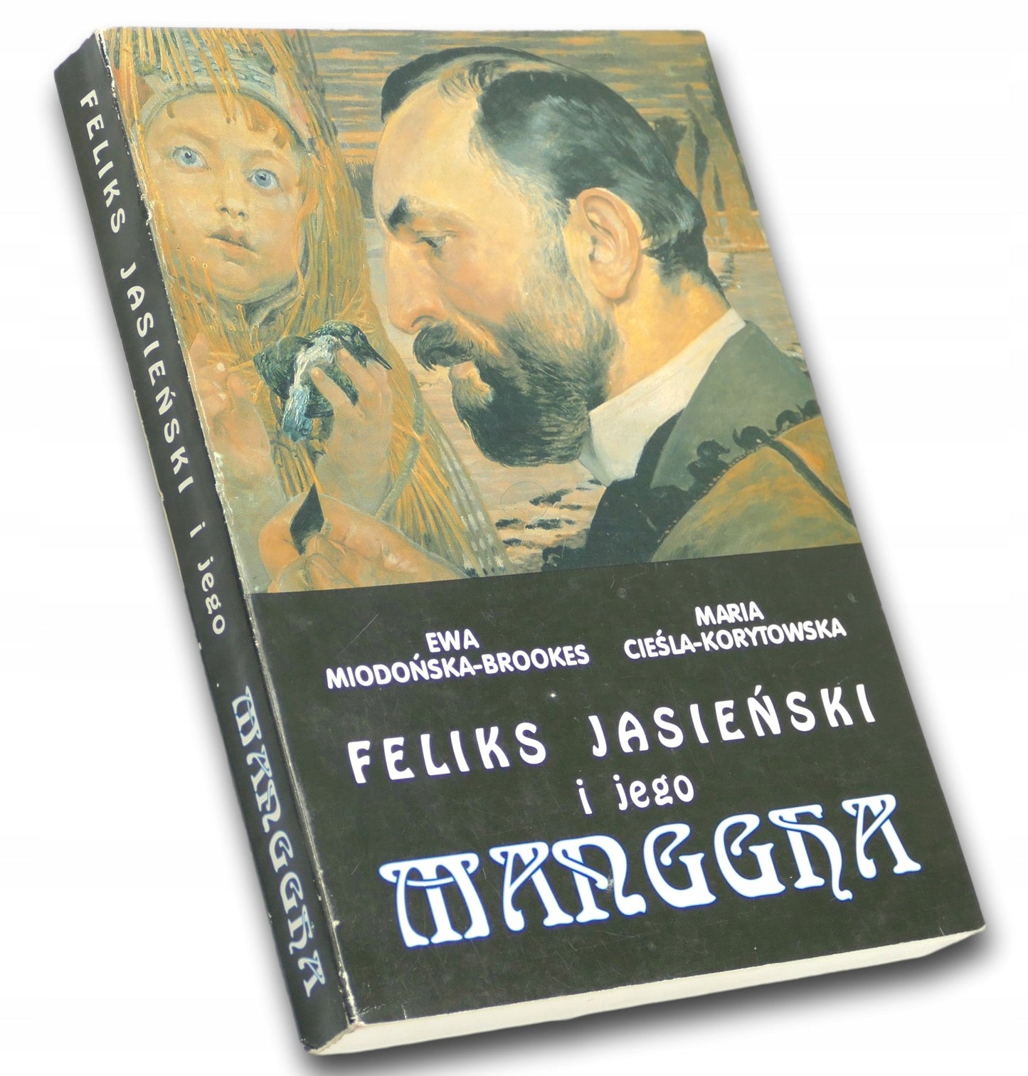 Feliks Jasieński i jego Manggha E. Miodońska-Brookes, M. Cieśla-Korytowska