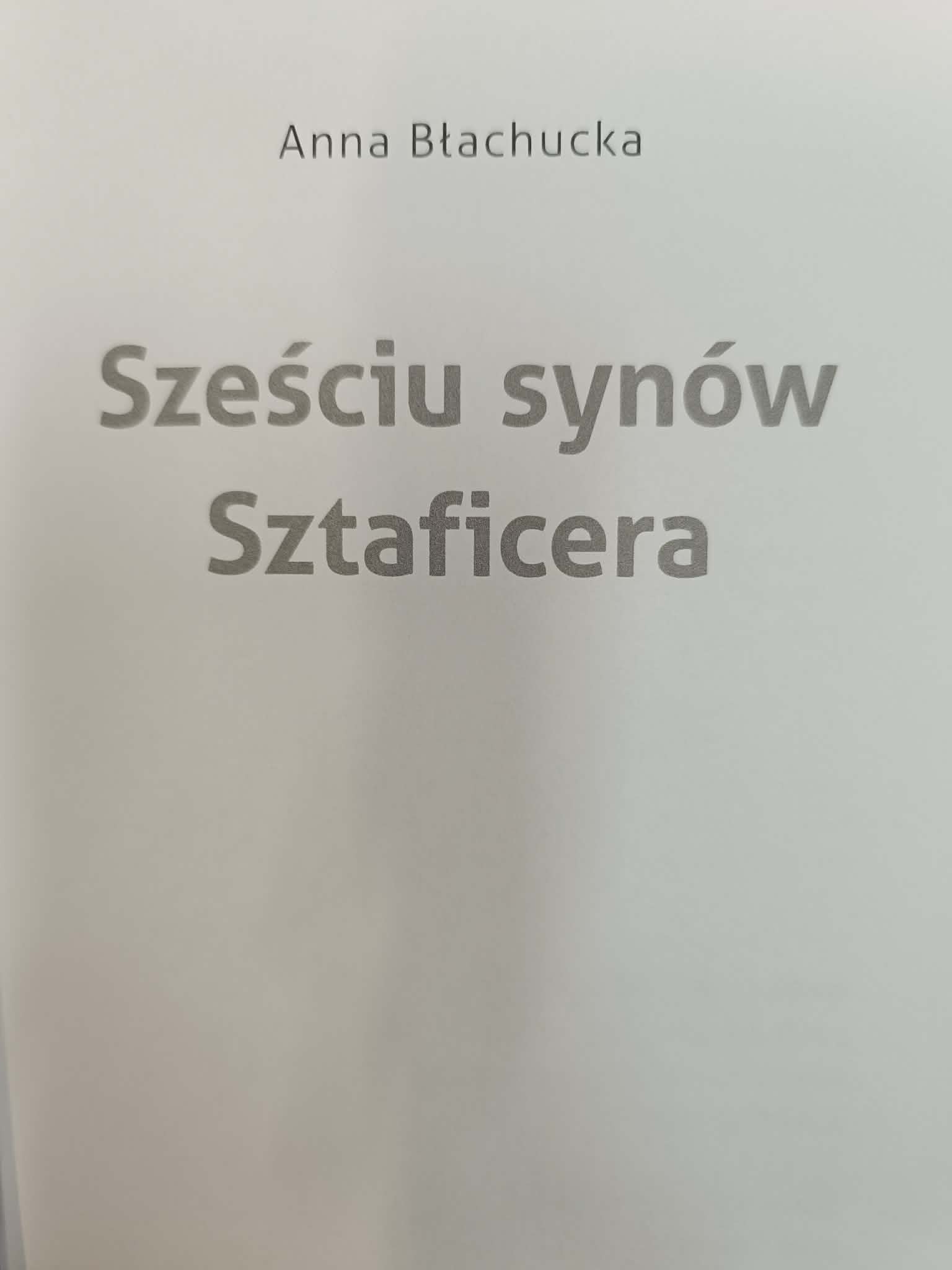Sześciu synów Sztaficera, Anna Błachucka