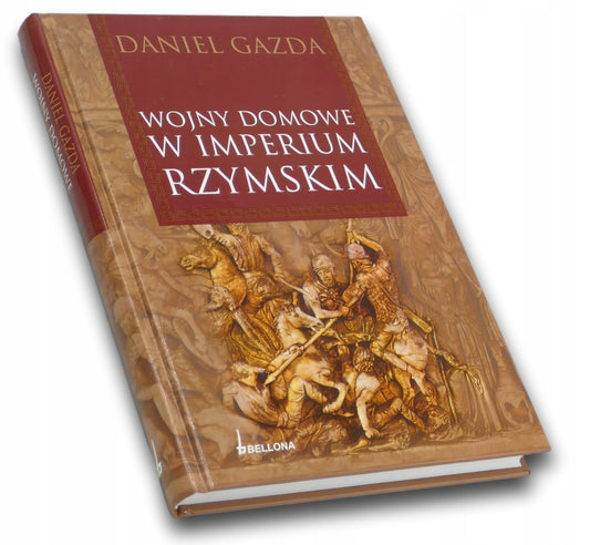 Wojny domowe w Imperium Rzymskim Daniel Gazda