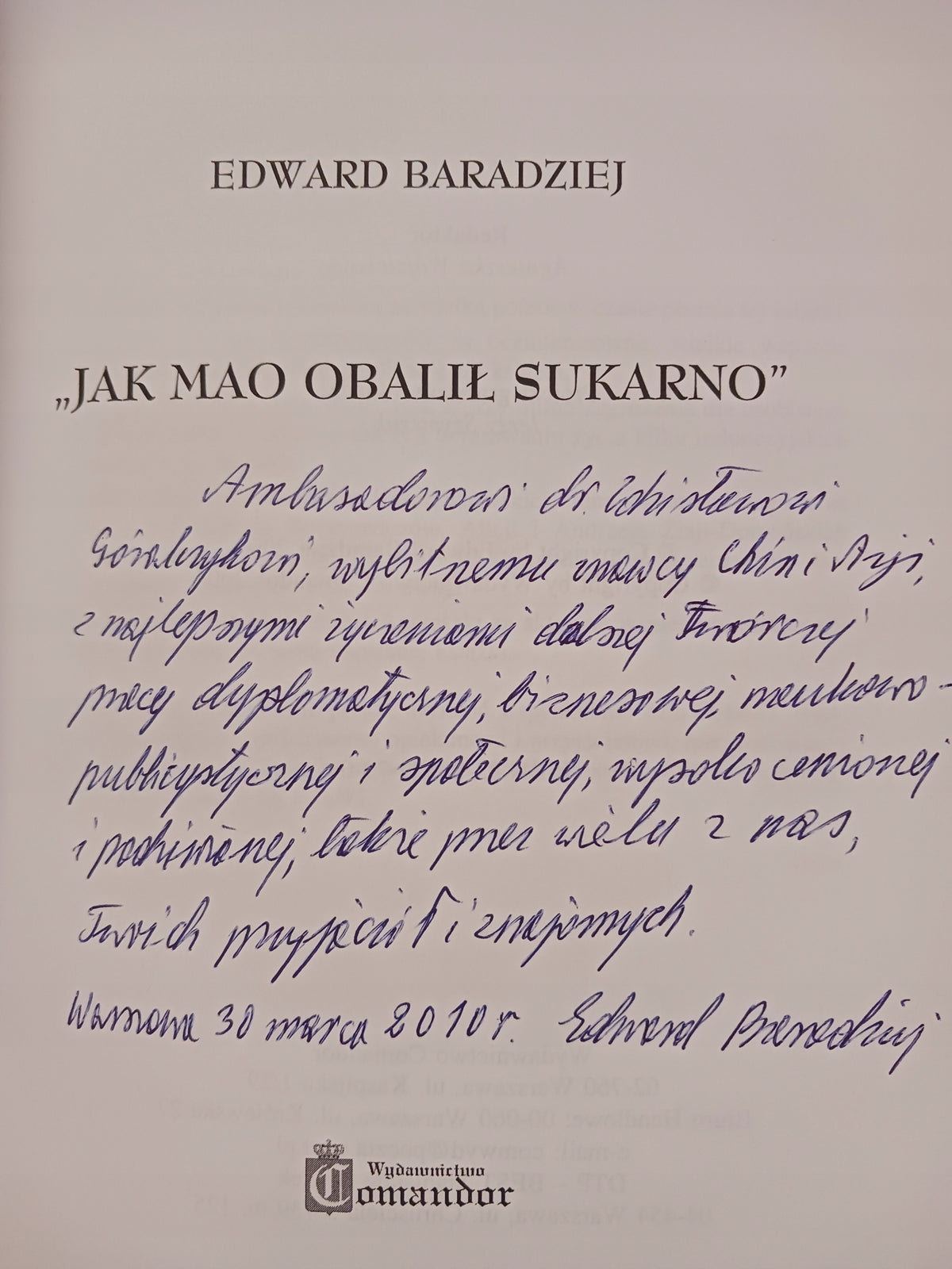 Jak Mao obalił Sukarno Edward Baradziej [DEDYKACJA ODAUTORSKA]