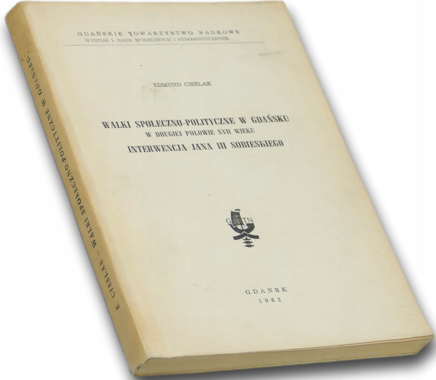 Walki społeczno-polityczne w Gdańsku w drugiej połowie XVII wieku - Cieślak