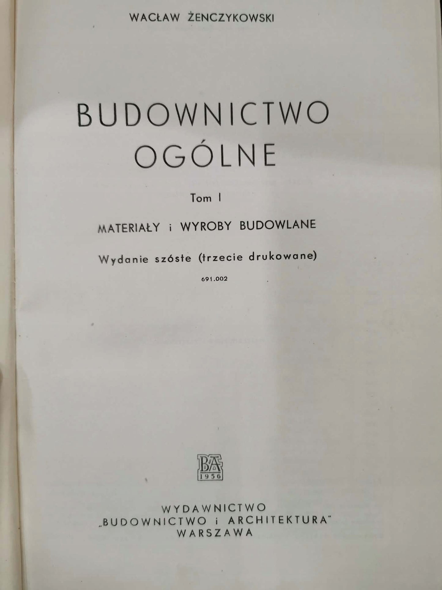 Budownictwo ogólne t. I, W. Zenczykowski [1956]