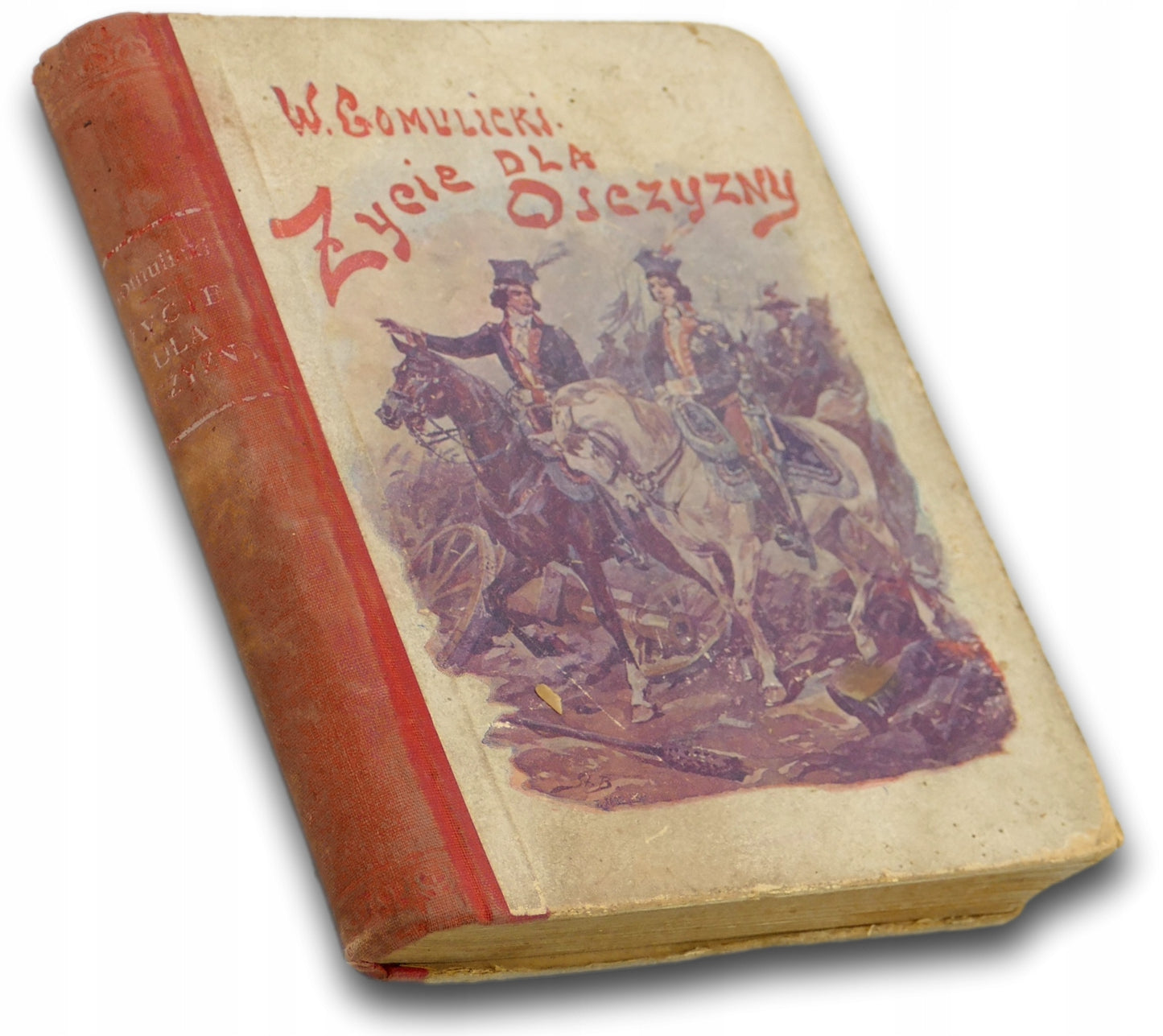Życie dla ojczyzny Wiktor Gomulicki [1922][wyd. III]