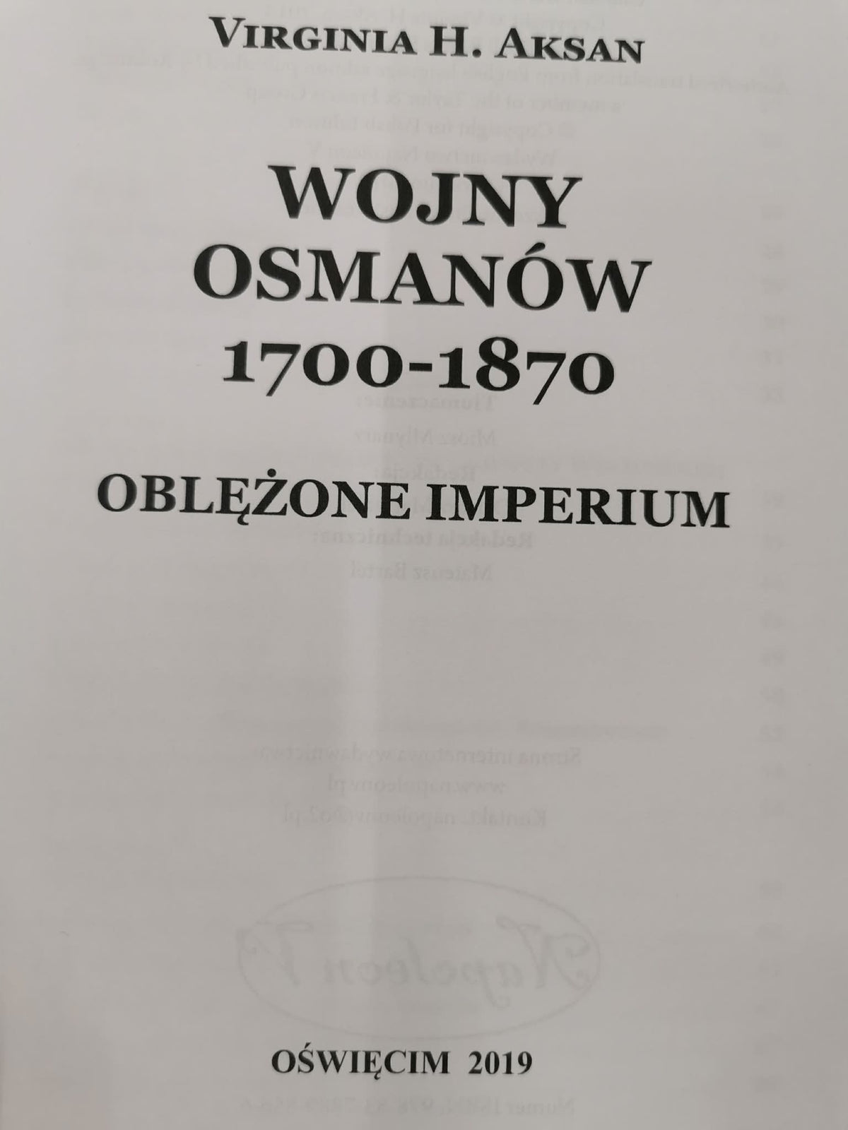Wojny Osmanów 1700-1870, Aksan Virginia H.