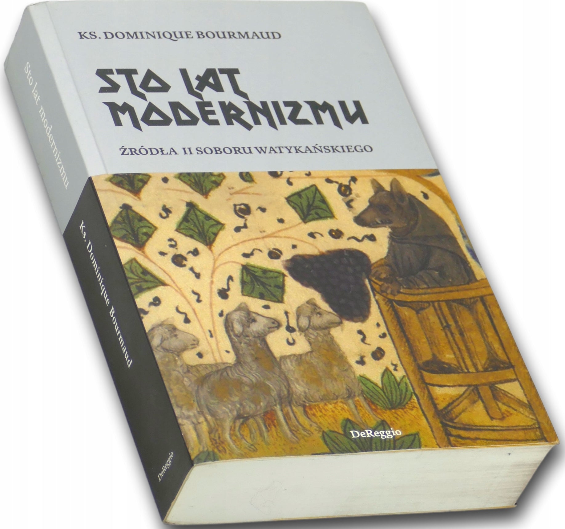 Dominique Bourmaud, Sto lat modernizmu, źródła II soboru watykańskiego