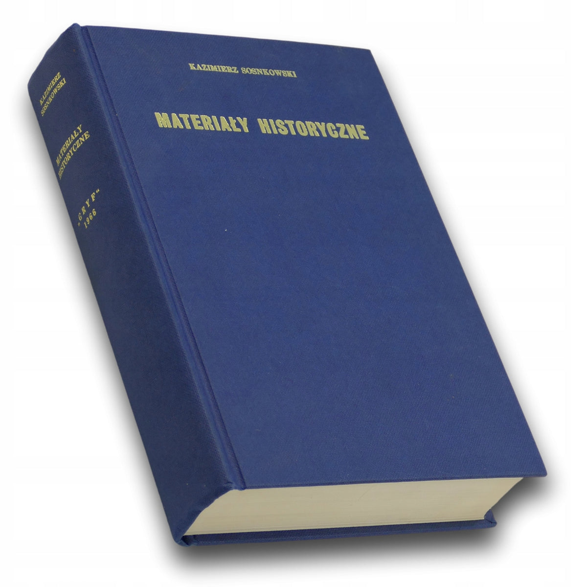 Materiały Historyczne - Kazimierz Sosnkowski