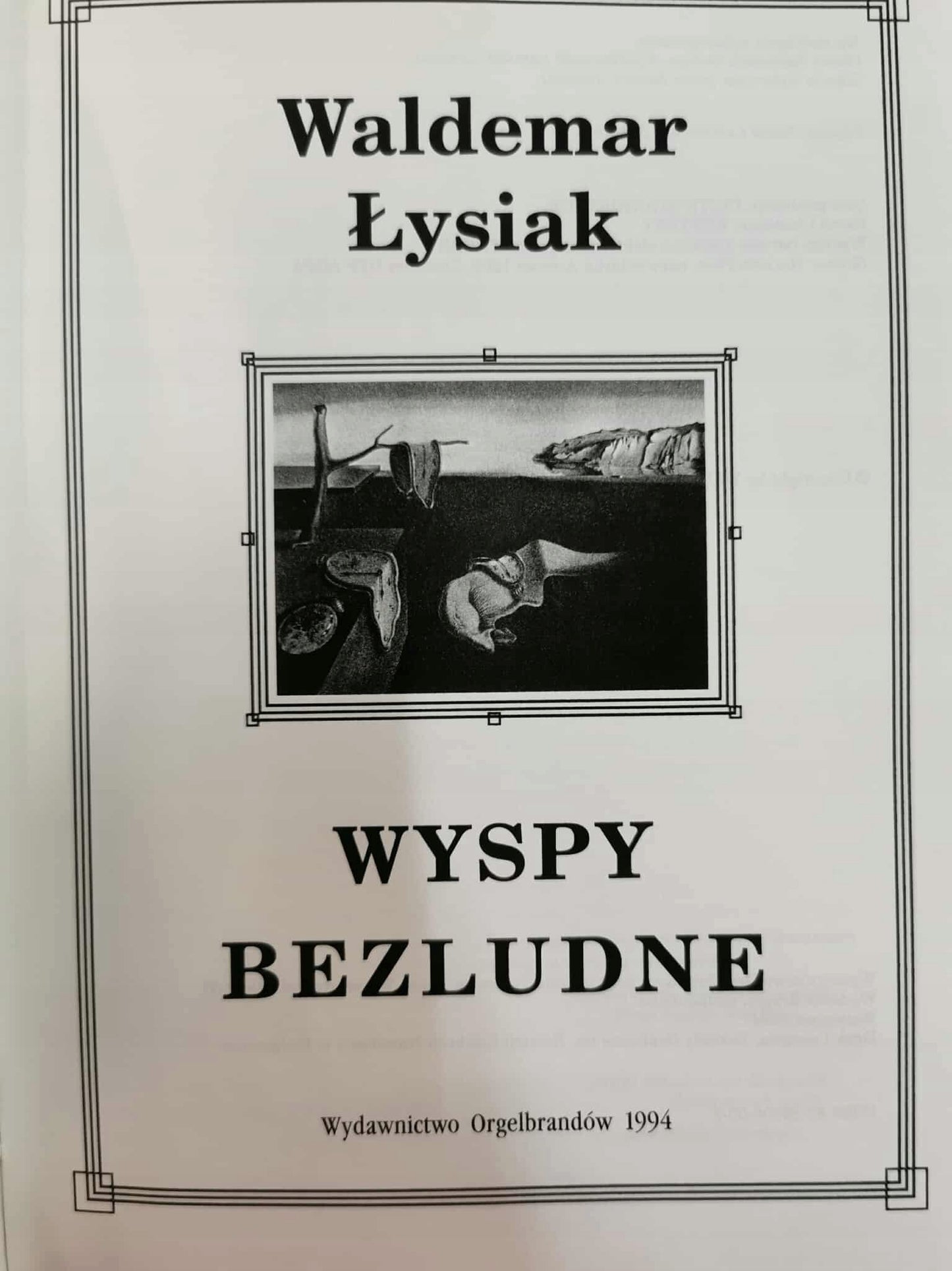Wyspy bezludne, Waldemar Łysiak