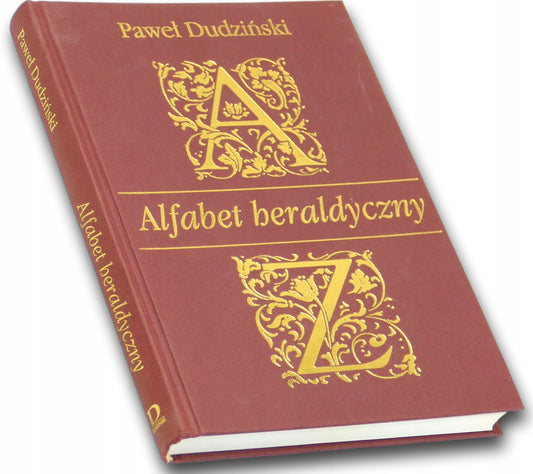 Paweł Dudziński, Alfabet heraldyczny [heraldyka]