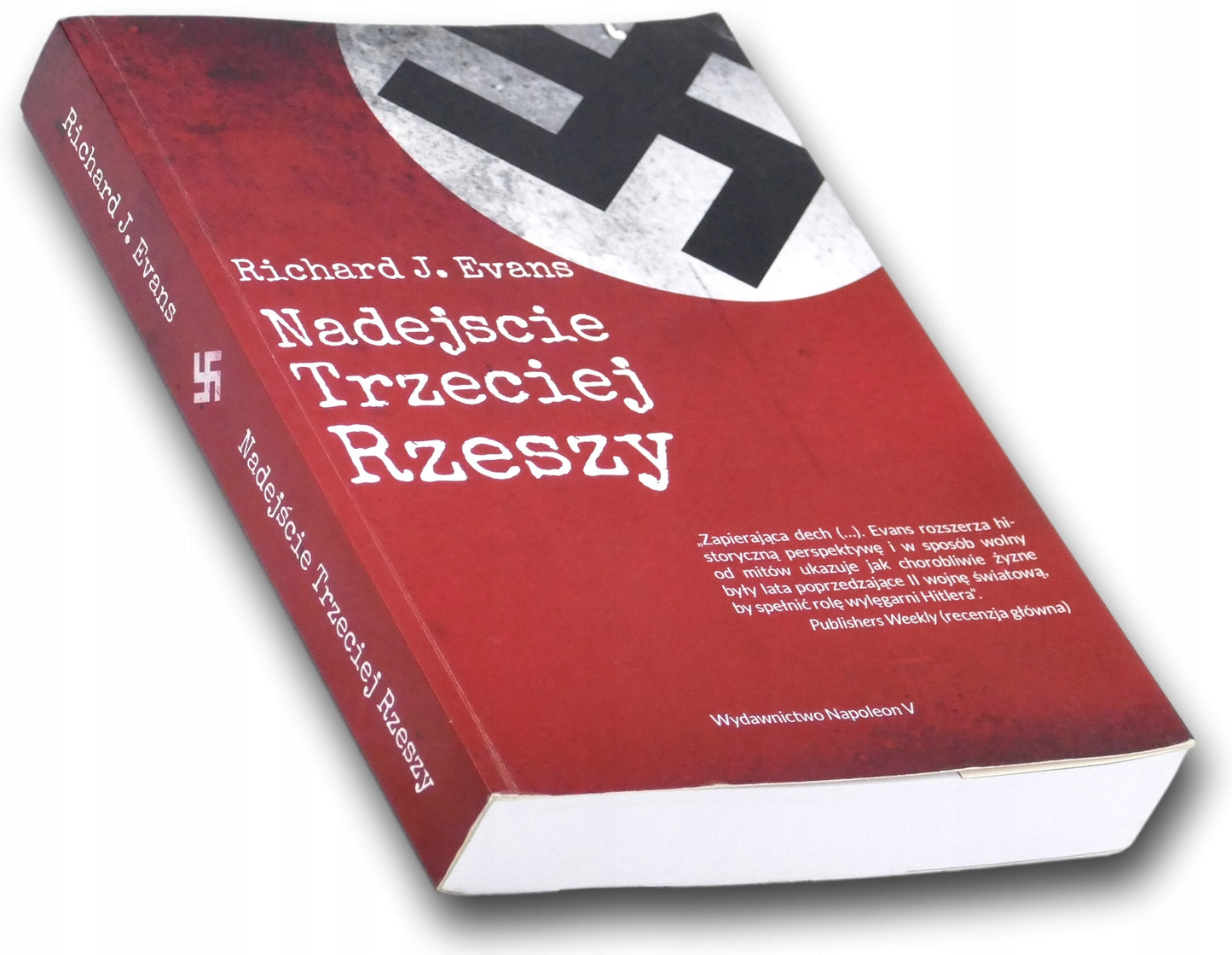 Nadejście Trzeciej Rzeszy Richard J. Evans