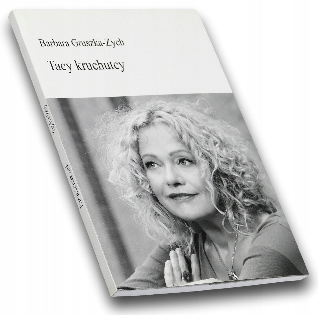 Tacy kruchutcy Barbara Gruszka-Zych