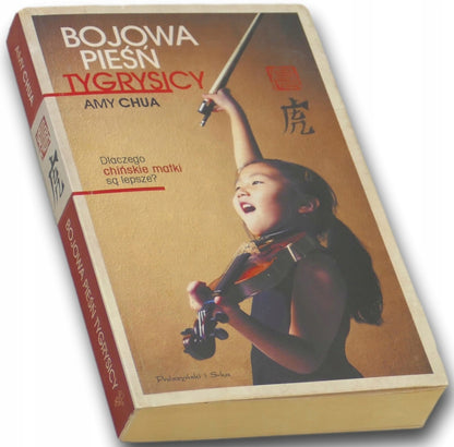 Bojowa pieśń tygrysicy Amy Chua