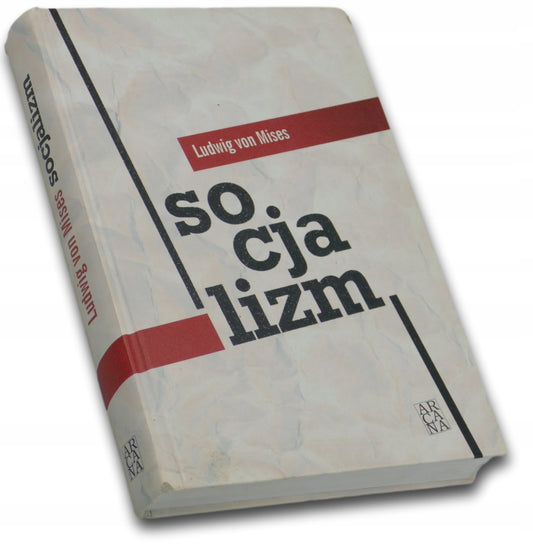 Socjalizm, Ludwig von Mises
