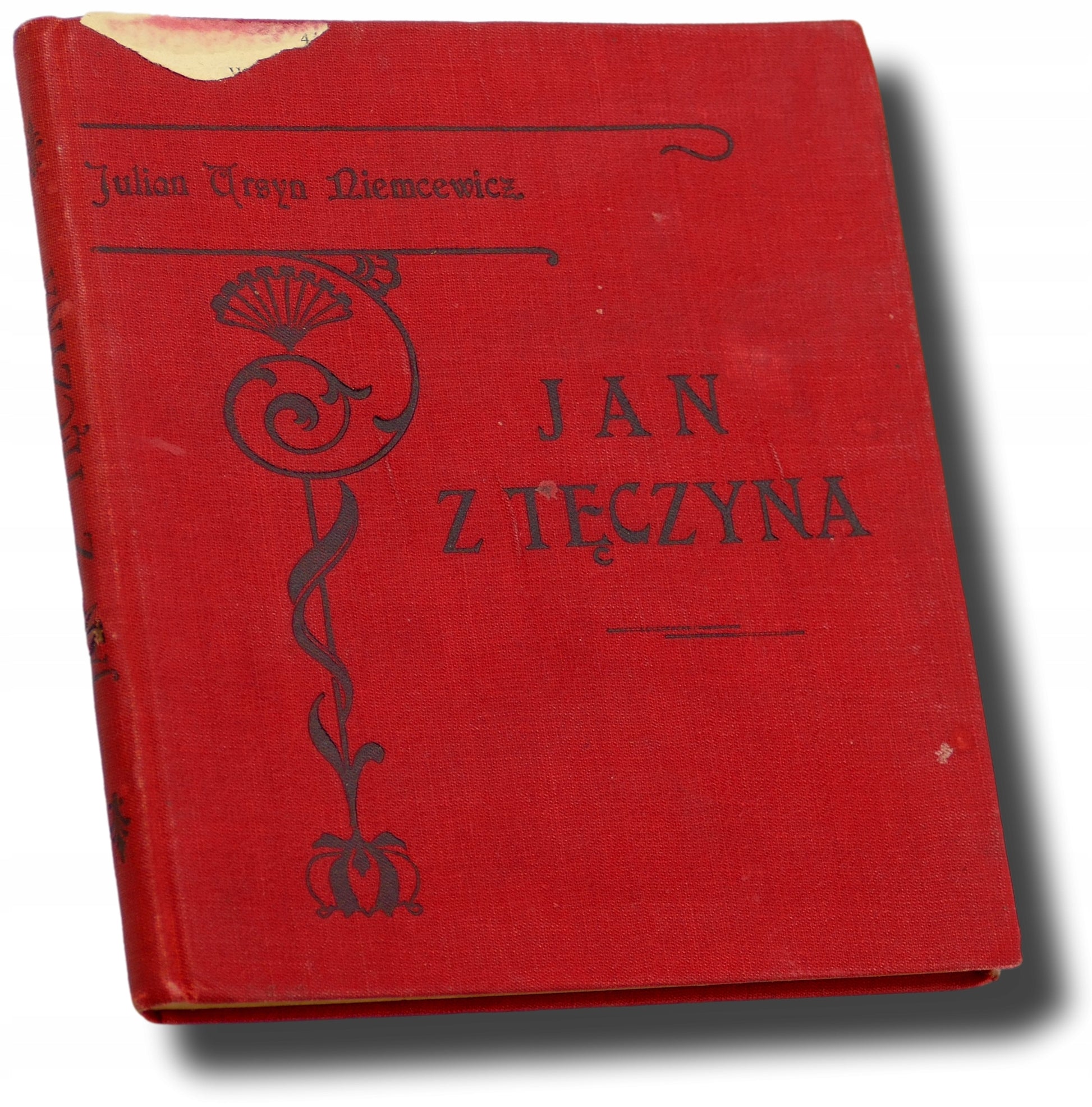 Jan z Tęczyna, Julian Ursyn Niemcewicz