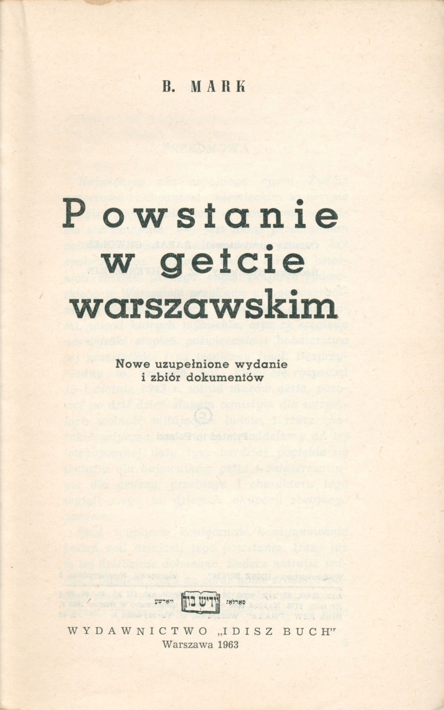 Powstanie w getcie warszawskim Mark Bernard [Warszawa 1963]