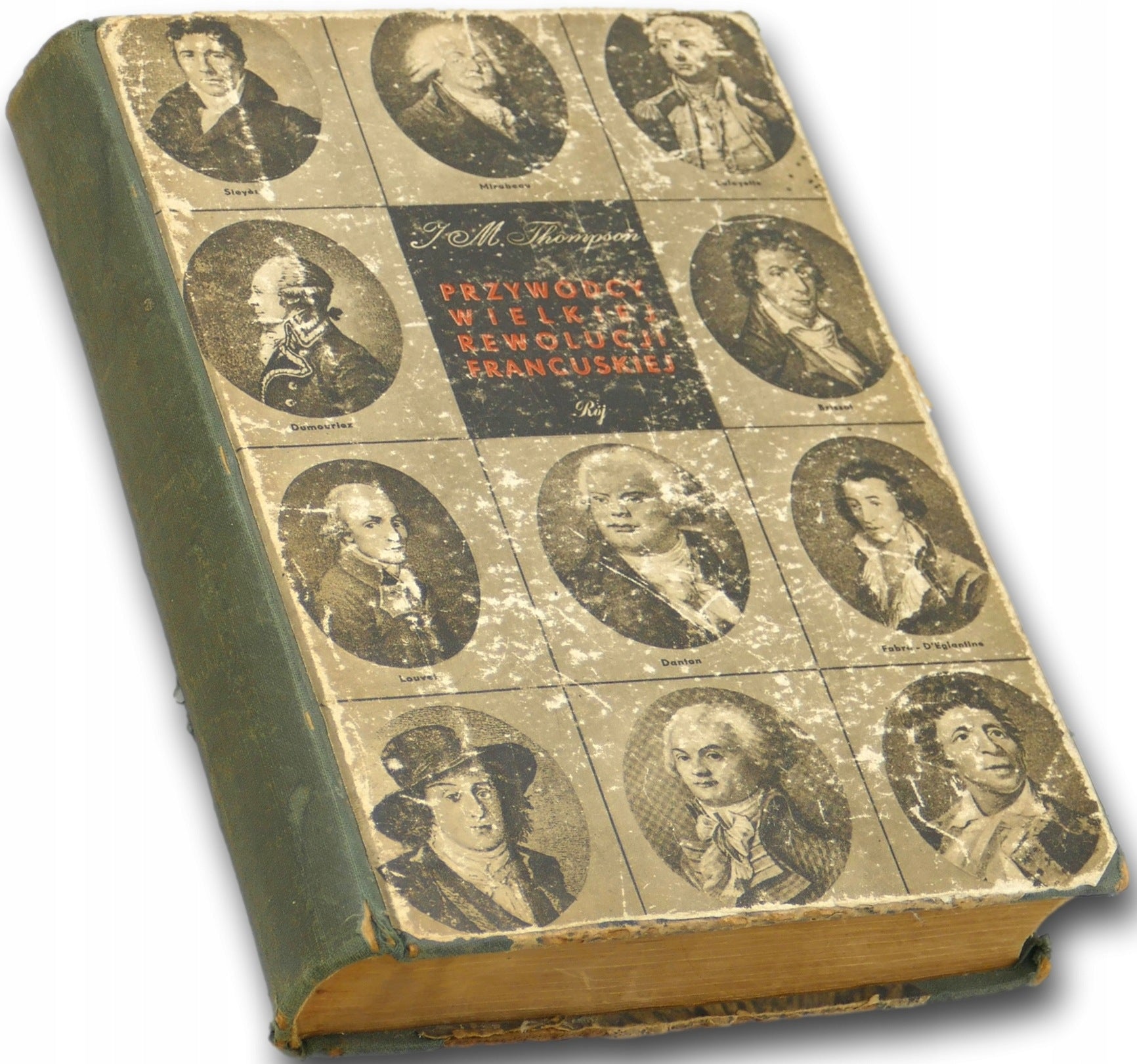 Przywódcy Wielkiej Rewolucji Francuskiej, J. M. Thompson