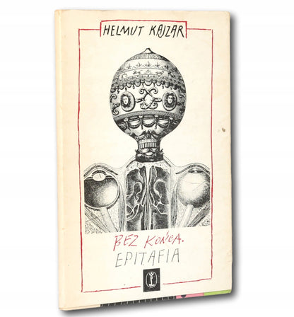 Bez końca. Epitafia Helmut Kajzar [opracowanie graficzne Daniel Mróz]