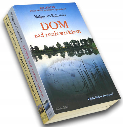 Dom nad rozlewiskiem + Powroty nad rozlewiskiem - Małgorzata Kalicińska