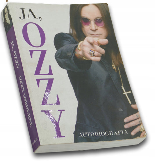 Ja Ozzy. Autobiografia - Ozzy Osbourne