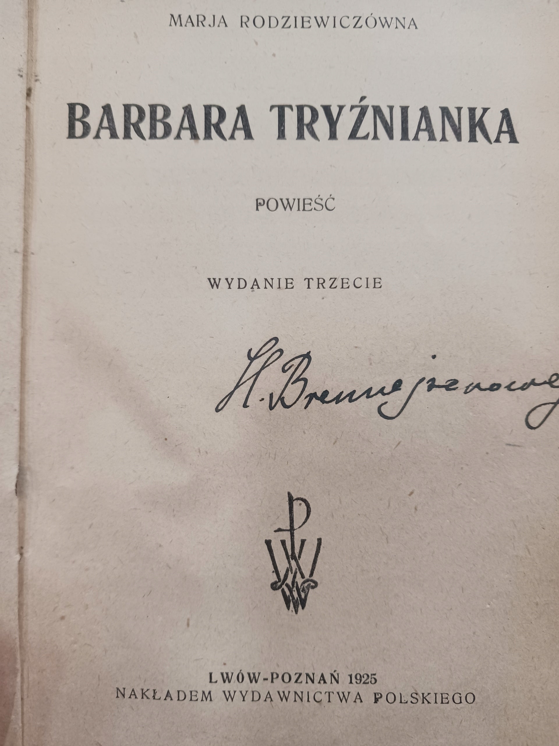 Barbara Tryźnianka Maria Rodziewiczówna [wydanie z roku 1925]