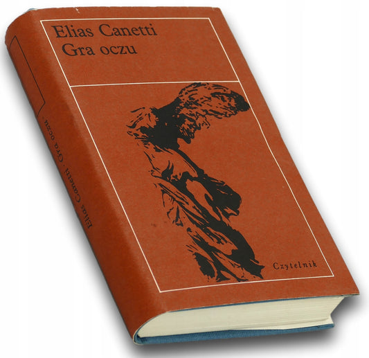 Gra oczu - Elias Canetti [Nike] [Czytelnik]