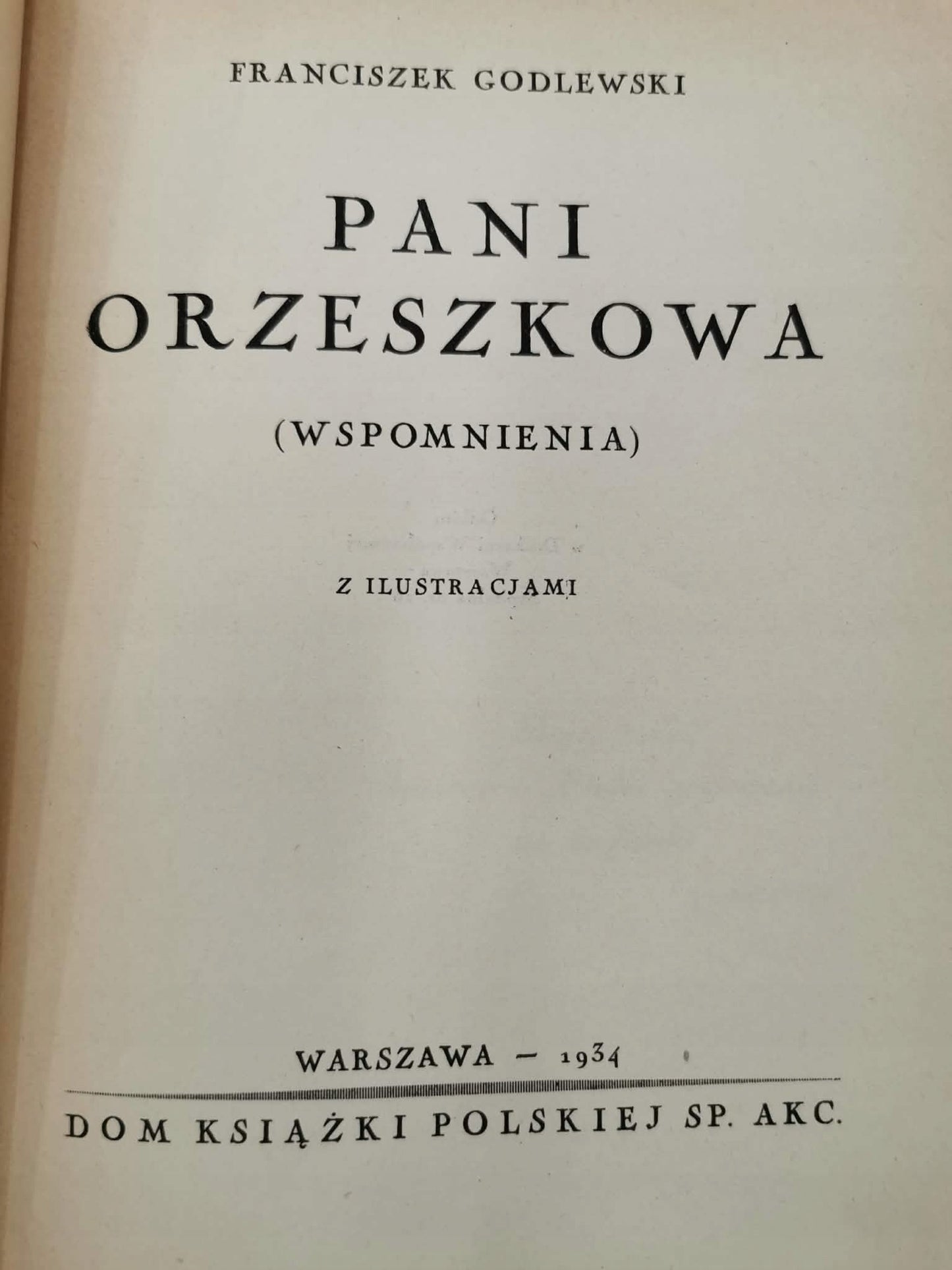 Pani Orzeszkowa, F. Godlewski [Warszawa 1934]