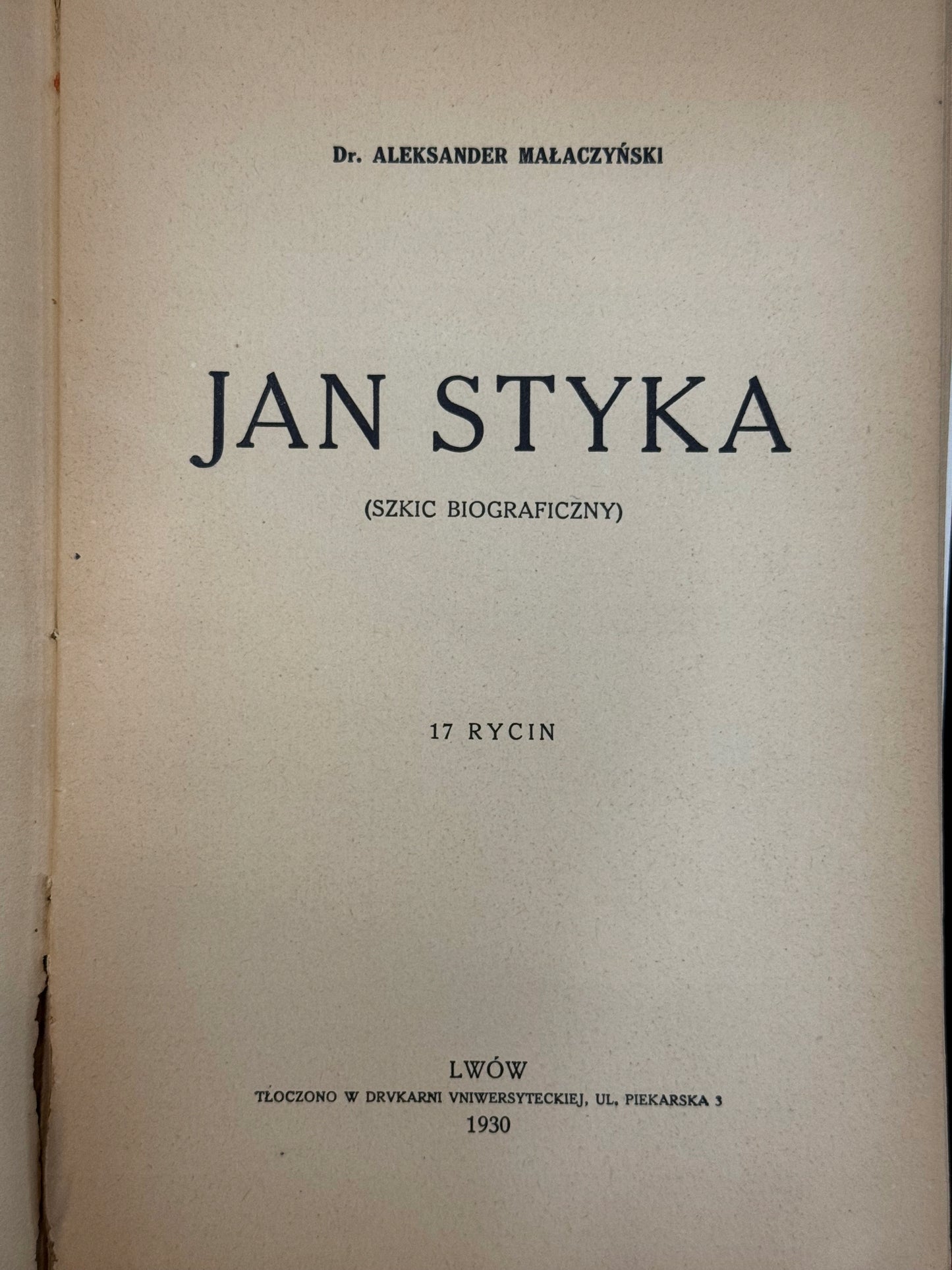 Jan Styka. Szkic biograficzny Małaczyński Aleksander [1930]