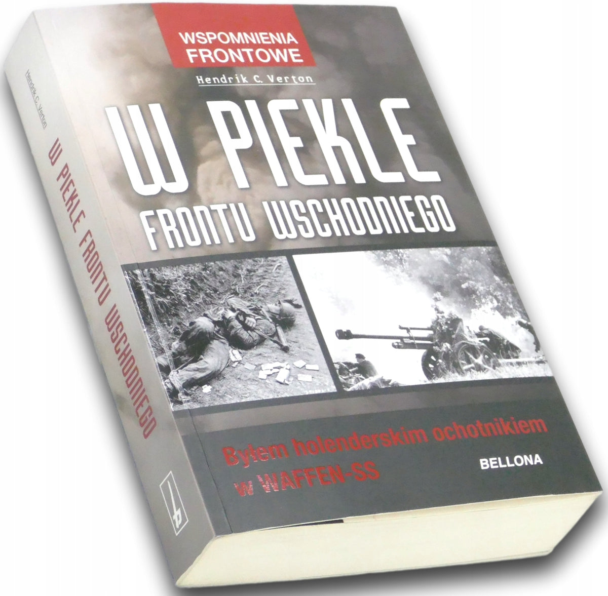 W piekle frontu wschodniego Hendrik C. Verton