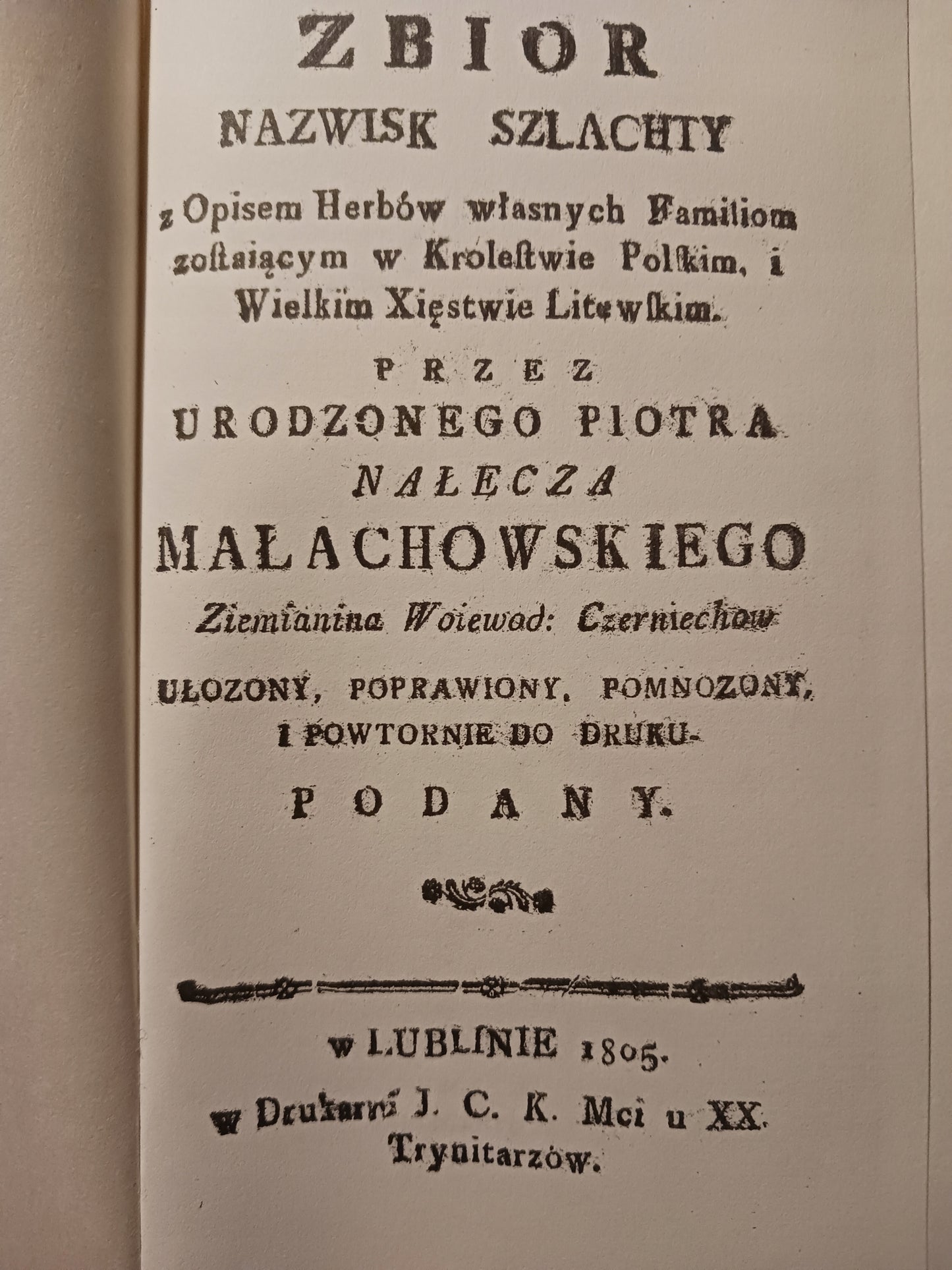 Zbiór nazwisk szlachty Piotr Nałęcz-Małachowski [reprint 1805 rok]