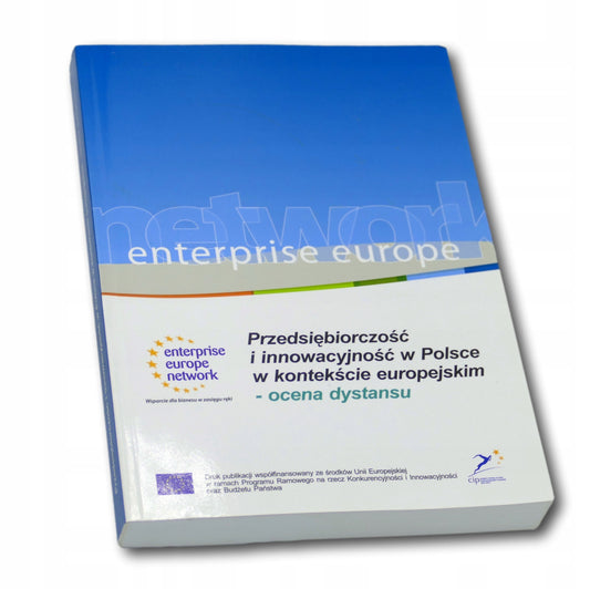 Przedsiębiorczość i innowacyjność w Polsce w kontekście europejskim