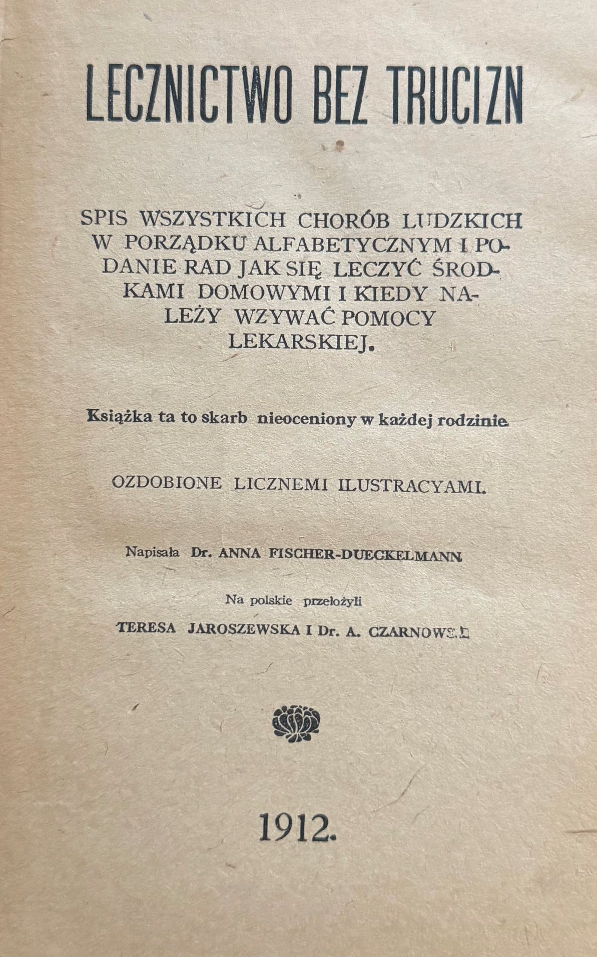 Lecznictwo bez trucizn [1912] Anna Fischer-Dückelmann