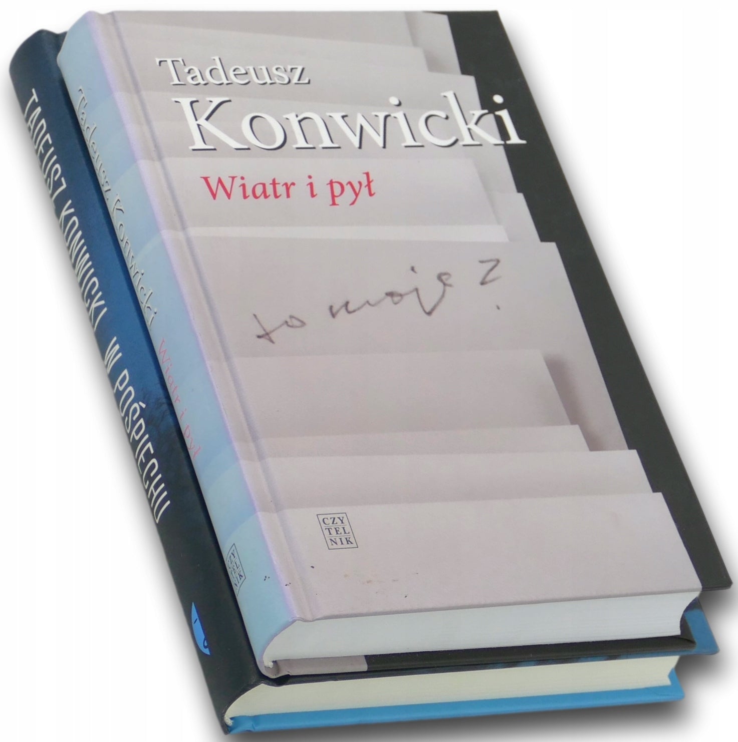 Tadeusz Konwicki x2 Wiatr i pył, W pośpiechu