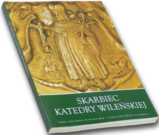 Skarbiec katedry wileńskiej - Praca zbiorowa