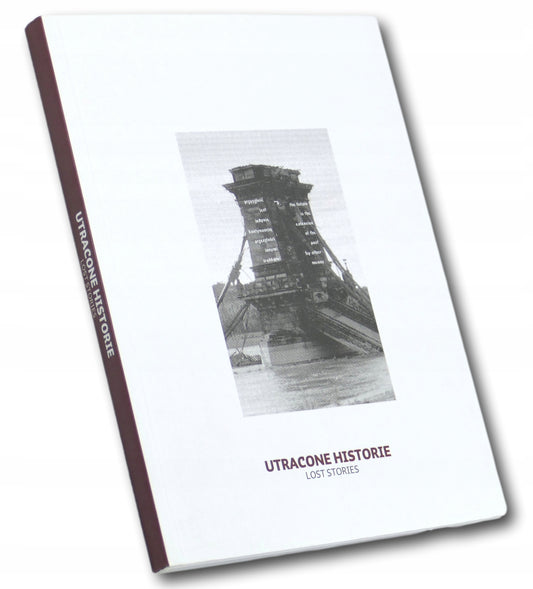 Utracone historie Lost stories Praca zbiorowa