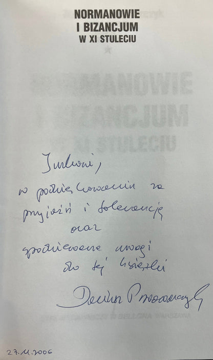 Normanowie i Bizancjum w XI stuleciu Dariusz Piwowarczyk